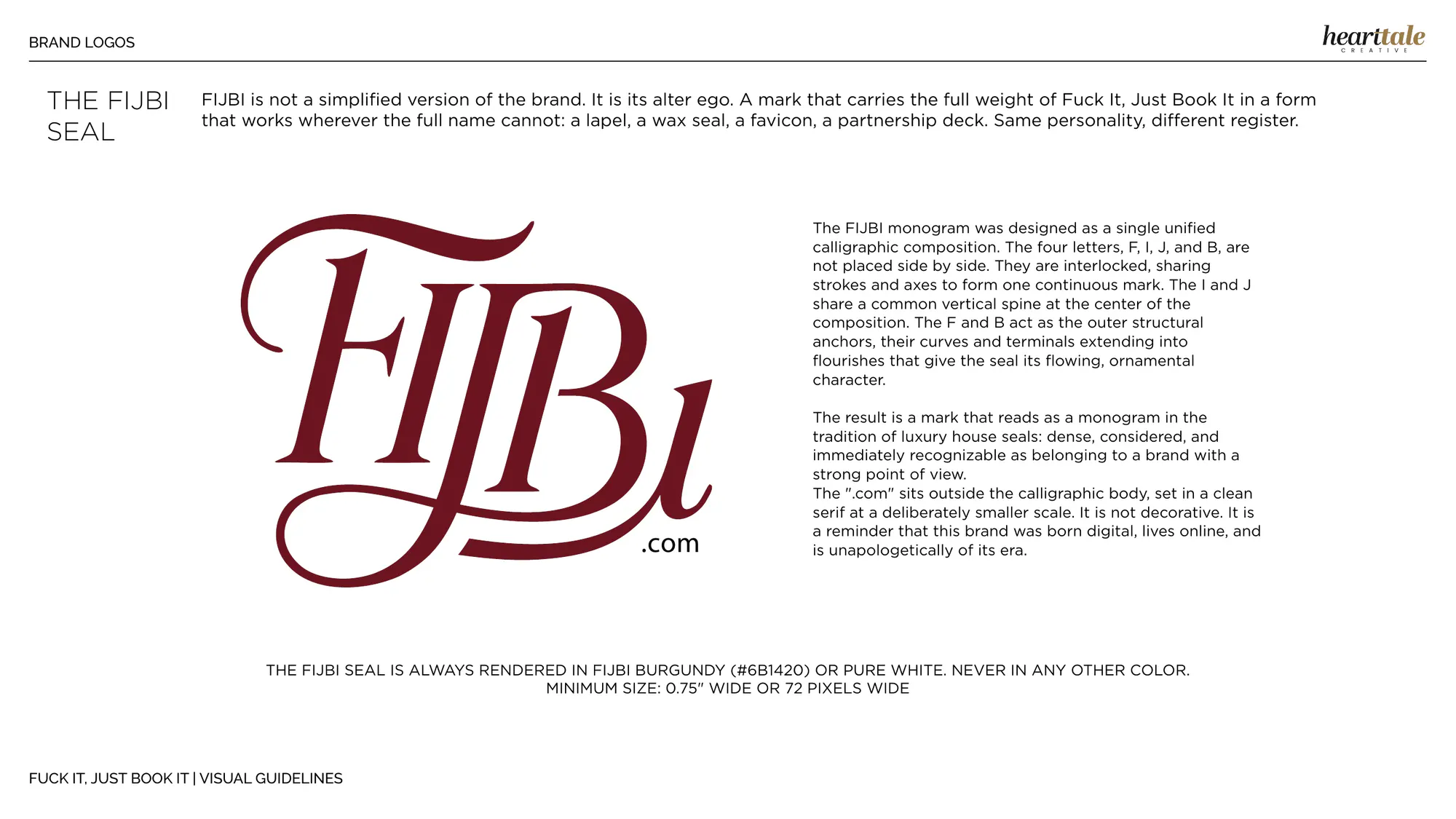 The FIJBI seal, the monogram that carries the name in small places